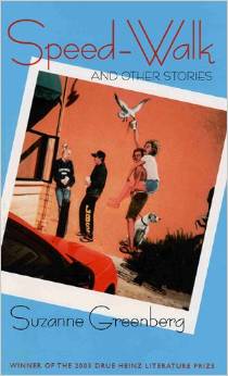 Speed Walk and Other Stories, by author Suzanne Greenberg